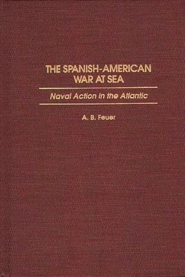 The Spanish-American War at Sea 1