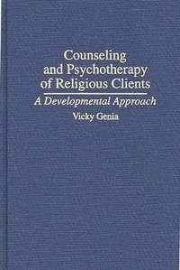 bokomslag Counseling and Psychotherapy of Religious Clients