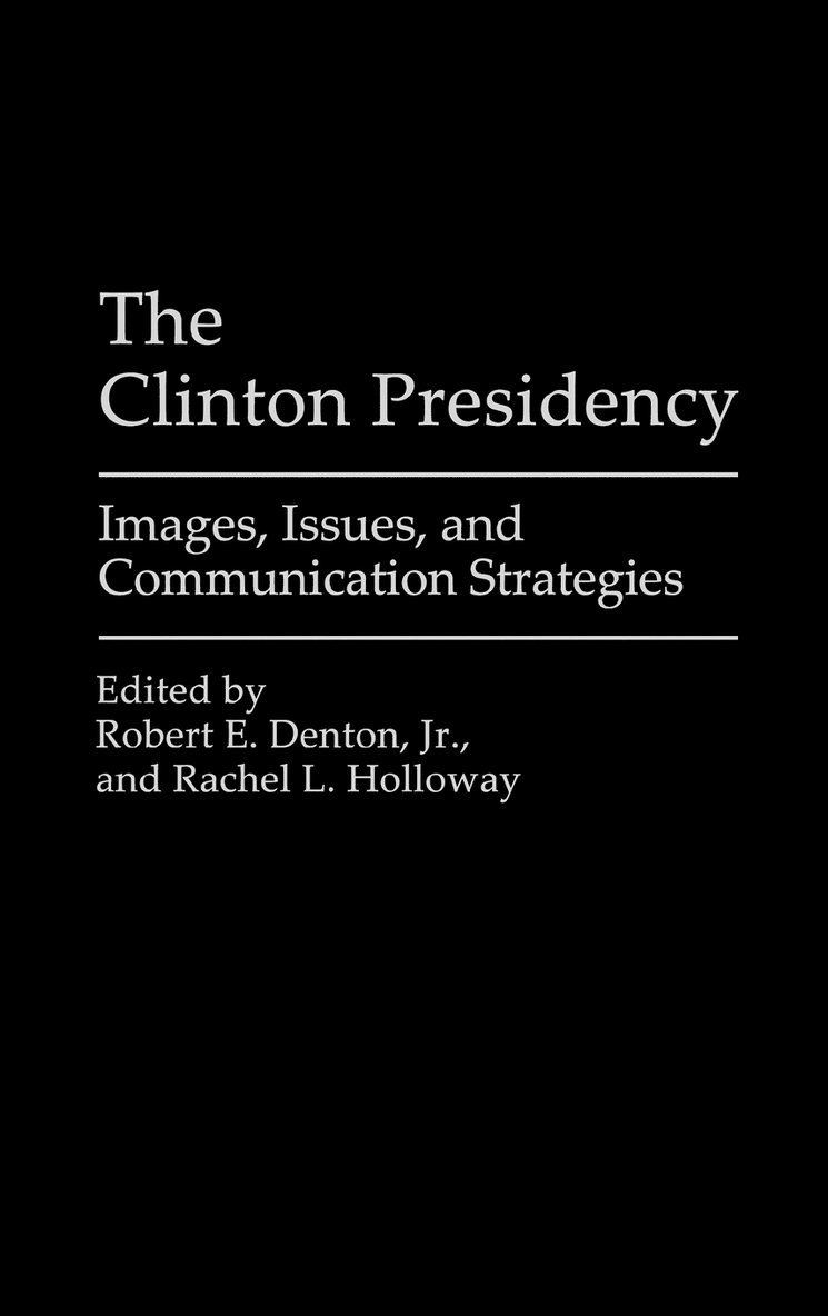 The Clinton Presidency 1