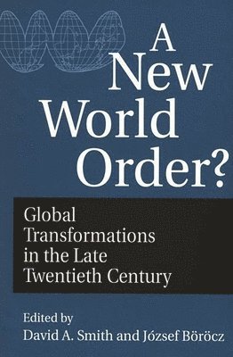 Jozsef Borocz, David A. Smith, Jozsef Borocz, David A. Smith - New World Order?, Häftad