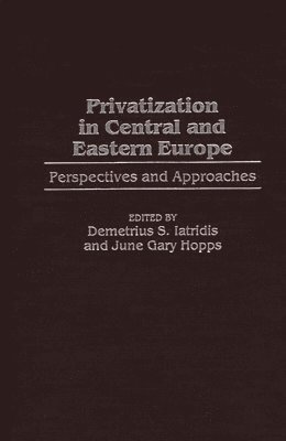 Privatization in Central and Eastern Europe 1