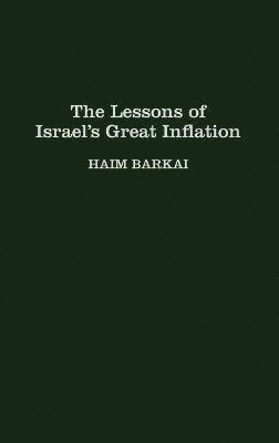 The Lessons of Israel's Great Inflation 1