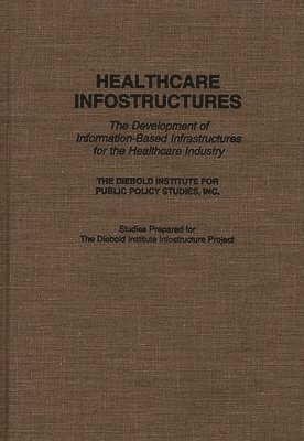 bokomslag Healthcare Infostructures