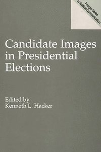 bokomslag Candidate Images in Presidential Elections