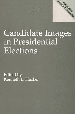 bokomslag Candidate Images in Presidential Elections