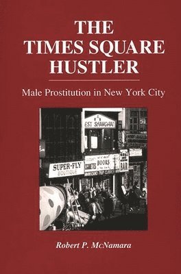 Robert P. McNamara, Robert McNamara, Robert Mcnamara - Times Square Hustler, Häftad