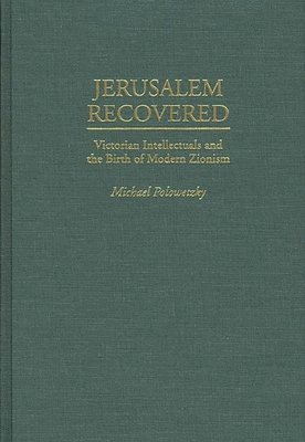 Michael Palowetzky - Jerusalem Recovered, Inbunden