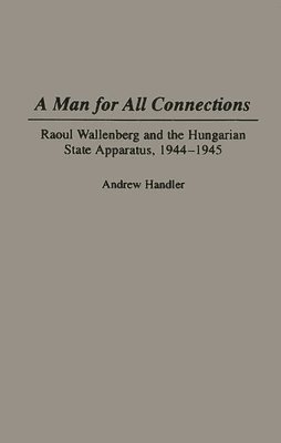 Andrew Handler - Man for All Connections, Inbunden