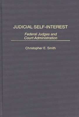 bokomslag Judicial Self-Interest