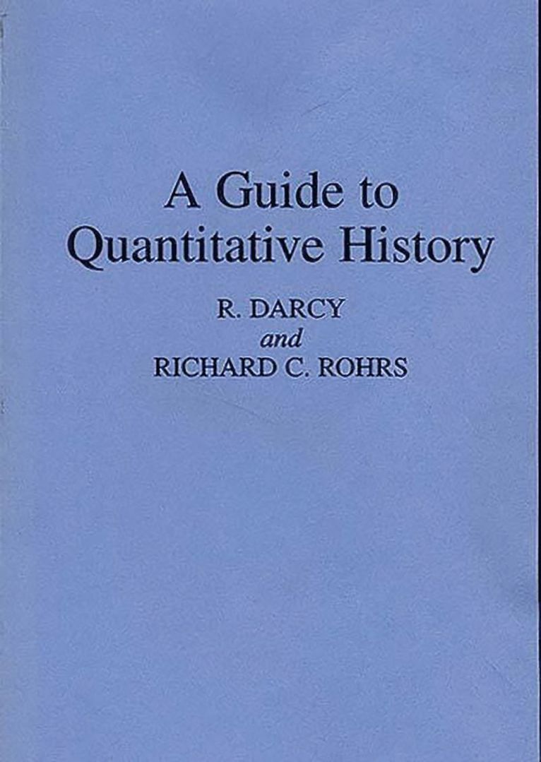 A Guide to Quantitative History 1