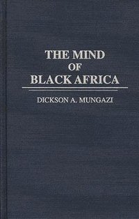bokomslag The Mind of Black Africa