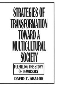 bokomslag Strategies of Transformation Toward a Multicultural Society