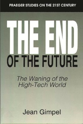 The End of the Future 1