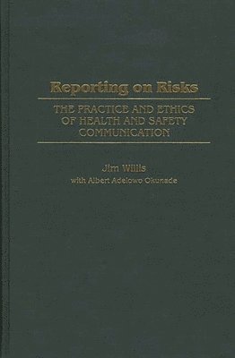 Albert Okunade, Jim Willis - Reporting on Risks, Inbunden