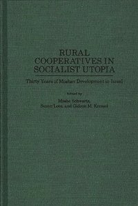 bokomslag Rural Cooperatives in Socialist Utopia