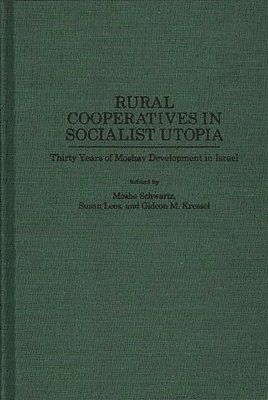 bokomslag Rural Cooperatives in Socialist Utopia