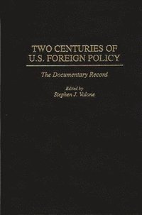 bokomslag Two Centuries of U.S. Foreign Policy