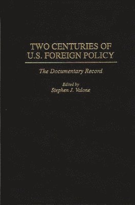 Two Centuries of U.S. Foreign Policy