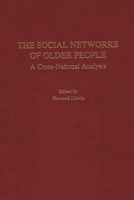 bokomslag The Social Networks of Older People