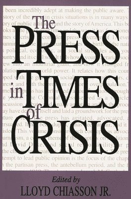 Press in Times of Crisis