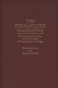 bokomslag The Therapeutic Narrative