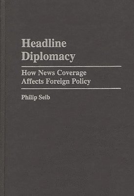 bokomslag Headline Diplomacy