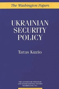bokomslag Ukrainian Security Policy