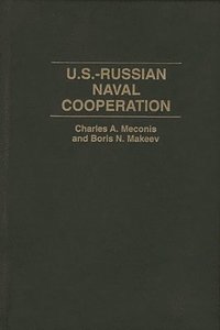bokomslag U.S.-Russian Naval Cooperation