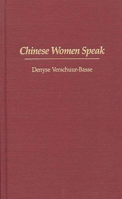 bokomslag Chinese Women Speak