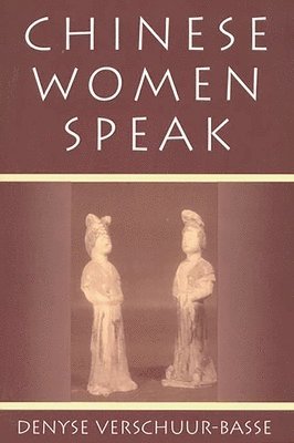Denyse Verschuur-Basse - Chinese Women Speak, Häftad