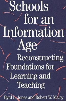 Schools for an Information Age 1