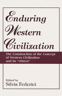 bokomslag Enduring Western Civilization