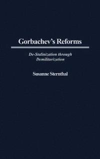 bokomslag Gorbachev's Reforms