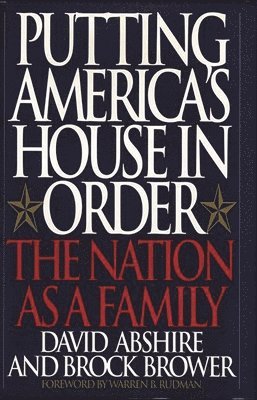 Putting America's House in Order 1