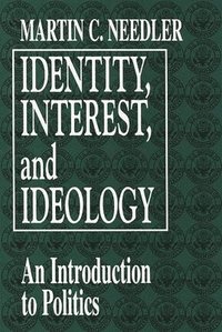 bokomslag Identity, Interest, and Ideology