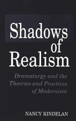 bokomslag Shadows of Realism