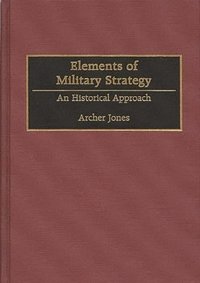 bokomslag Elements of Military Strategy