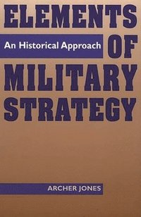 bokomslag Elements of Military Strategy