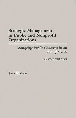 Strategic Management in Public and Nonprofit Organizations 1