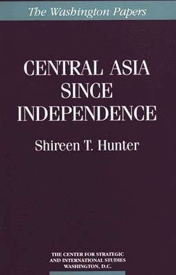 bokomslag Central Asia Since Independence