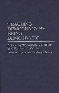 bokomslag Teaching Democracy by Being Democratic