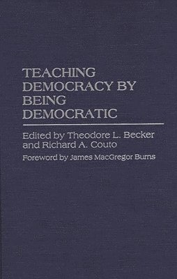 bokomslag Teaching Democracy by Being Democratic