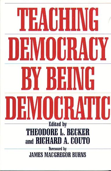 bokomslag Teaching Democracy by Being Democratic