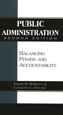 Lawrence C. Howard, Jerome B. McKinney - Public Administration, Häftad