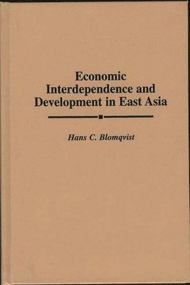 Economic Interdependence and Development in East Asia 1