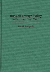 bokomslag Russian Foreign Policy after the Cold War