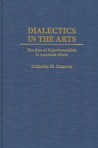 bokomslag Dialectics in the Arts