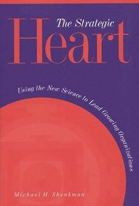 bokomslag The Strategic Heart