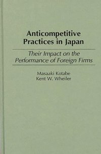 bokomslag Anticompetitive Practices in Japan
