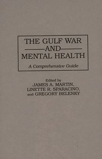 bokomslag The Gulf War and Mental Health